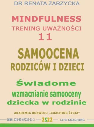 Świadome wzmacnianie samooceny dziecka w rodzinie. (MP3)