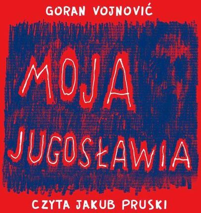 Moja Jugosławia (MP3)