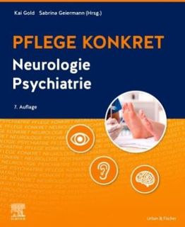 Pflege konkret Neurologie Psychiatrie