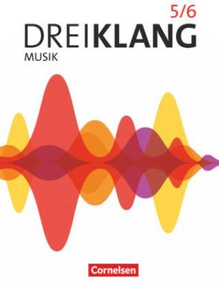 Dreiklang Sekundarstufe I Band 5/6. Östliche Bundesländer und Berlin - Schülerbuch