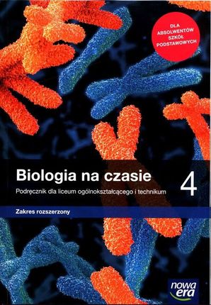 Biologia Na Czasie 4 Podręcznik + karty Zakres rozszerzony  Nowa Era 2022