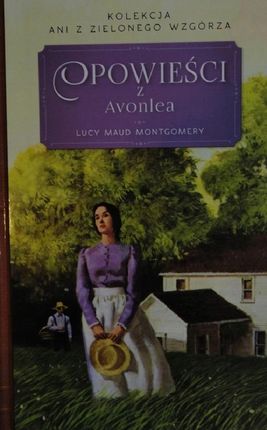 Opowieści Z Avonlea Montgomery Lucy Maud