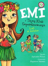 Zdjęcie Emi i Tajny Klub Superdziewczyn Tom 8 List w butelce () - Grybów