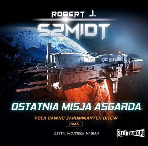 Pola dawno zapomnianych bitew. Tom 5. Ostatnia misja Asgarda - Ceny i