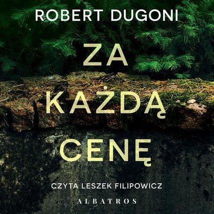 ZA KAŻDĄ CENĘ