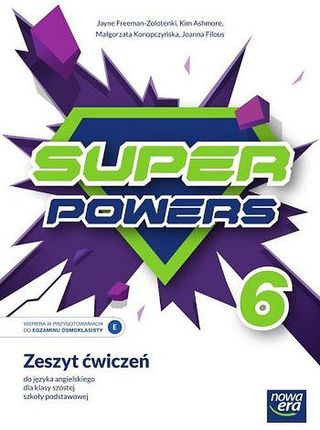 Język angielski Super Powers zeszyt ćwiczeń dla klasy 6 szkoły podstawowej Edycja 2022-2024 70645 - Jayne Freeman-Zolotenki [KSIĄŻKA]