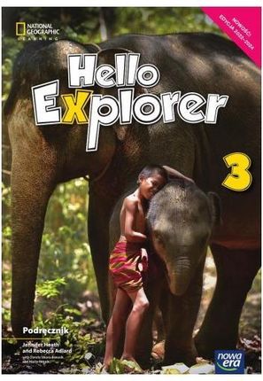 Język angielski Hello Explorer Podręcznik dla klasy 3 szkoły podstawowej z trzema płytami CD EDYCJA 2022-2024 70062 - Rebecca Adlard, Dorota Sikora-Ba