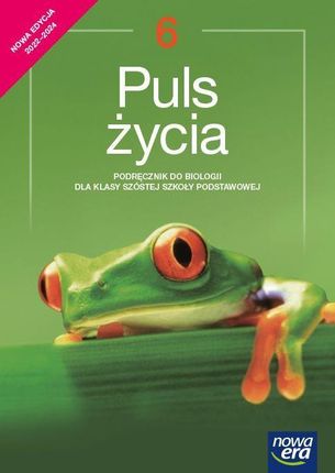 Biologia Puls życia podręcznik dla klasy 6 szkoły podstawowej EDYCJA 2022-2024 64712 - Joanna Stawarz