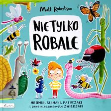 Zdjęcie Nie tylko ROBALE Mrówki, ślimaki, patyczaki inne niesamowite zwierzaki - Sieradz