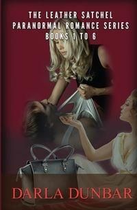 The Leather Satchel Paranormal Romance Series - ..