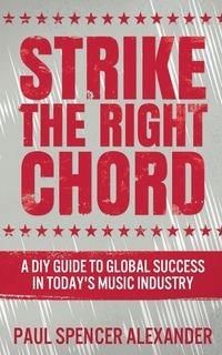 Strike The Right Chord: A Diy Guide to Global