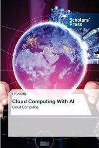 Cloud Computing With Ai