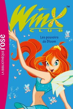 Winx 01 NED - Les pouvoirs de Bloom