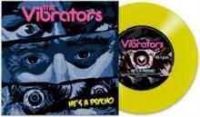 The Vibrators - He's a Psycho (Winyl)