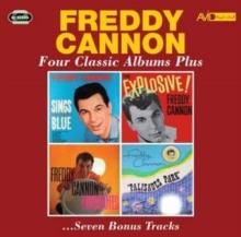 Freddy Cannon - Four Classic Albums Plus (CD)