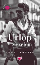 Zdjęcie Urlop z szefem. Niegrzeczna kolekcja. Tom 5 - Nieszawa