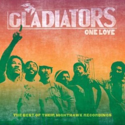 Gladiators - One Love (CD)
