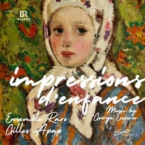 Ensemble Raro / Gilles Apap / Diana Ketler - George Enescu: Impressions D'enfance (CD)