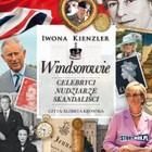 Windsorowie , Celebryci, nudziarze, skandaliści mp3 Iwona Kienzler - ebook - najszybsza wysyłka!