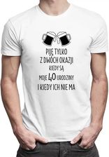 Piję tylko z dwóch okazji - męska koszulka z nadrukiem - zdjęcie 1