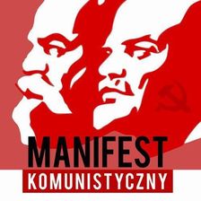 Zdjęcie Manifest komunistyczny (Audiobook) - Czarna Białostocka