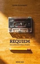 Requiem dla analogowego świata (Audiobook)