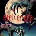 Efemeryda (Audiobook)