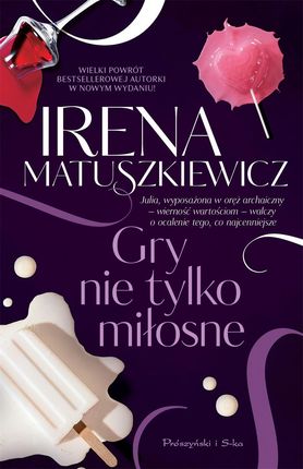 Gry nie tylko miłosne mobi,epub Irena Matuszkiewicz - ebook
