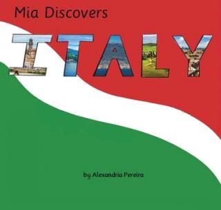 Mia Discovers Italy