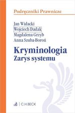 Zdjęcie Kryminologia. Zarys systemu C.H. Beck - Pszów