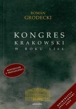 Zdjęcie Kongres krakowski w roku 1364 pdf Roman Grodecki - ebook - Głowno