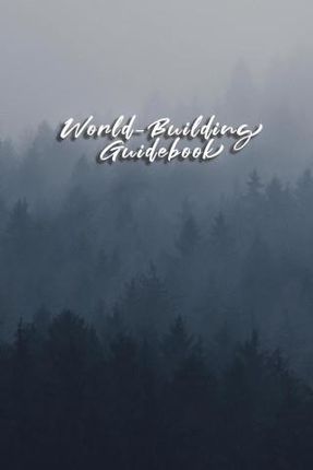 World-Building Guidebook