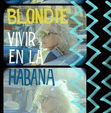 Zdjęcie Blondie: Vivir En La Habana [Winyl] - Sieradz