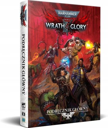 Copernicus Warhammer Wrath & Glory - Podręcznik Główny
