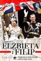 Elżbieta i Filip. Najsłynniejsza królewska para współczesnego świata mobi,epub Iwona Kienzler (E-book)