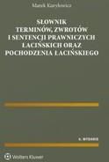 Słownik terminów, zwrotów i sentencji prawniczych łacińskich oraz pochodzenia łacińskiego pdf (E-book)
