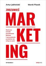 Zdjęcie Zrozumieć marketing. Wydanie 2 (e-book) - Ostroróg