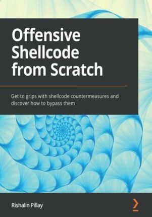 Offensive Shellcode from Scratch (E-book)