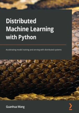 Distributed Machine Learning with Python (E-book)