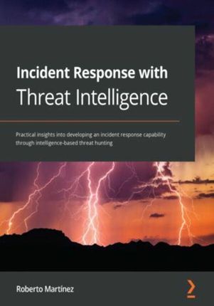 Incident Response with Threat Intelligence (E-book)