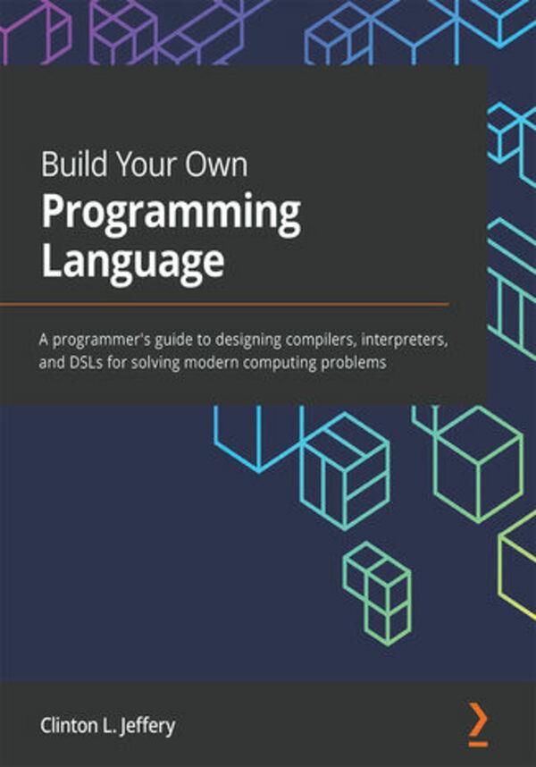 Build Your Own Programming Language (E-book) - Ceny i opinie - Ceneo.pl