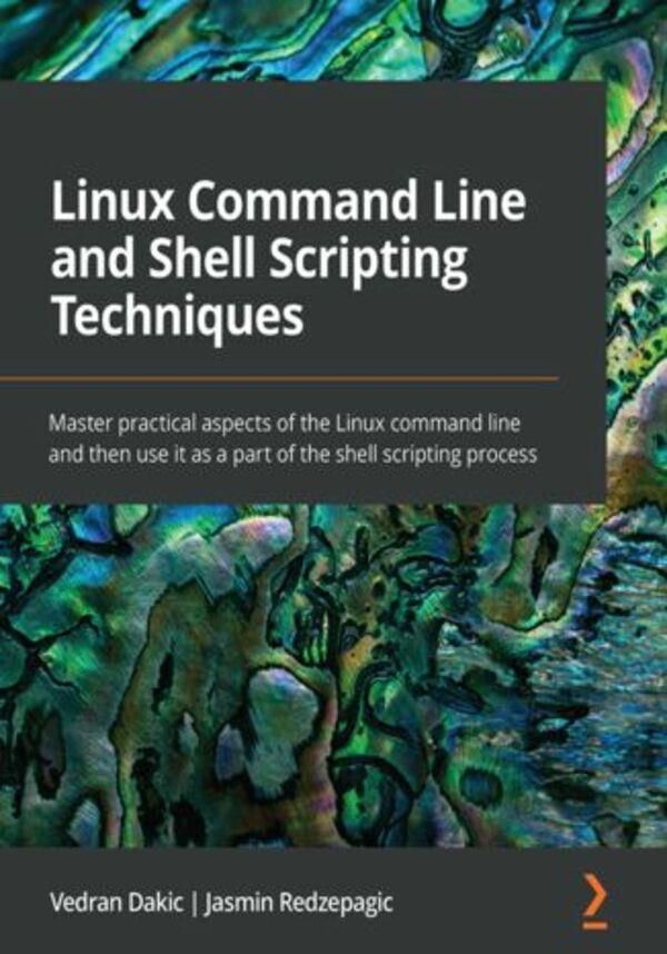 Linux Command Line and Shell Scripting Techniques (E-book) - Ceny i ...
