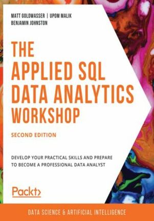 The Applied SQL Data Analytics Workshop - Second Edition (E-book)
