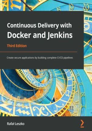 Continuous Delivery with Docker and Jenkins - Third Edition (E-book)