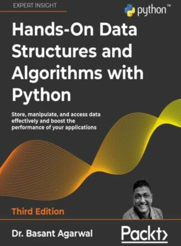 Hands-On Data Structures and Algorithms with Python - Third Edition (E ...