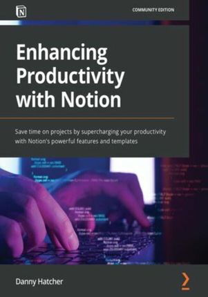 Enhancing Productivity with Notion (E-book)