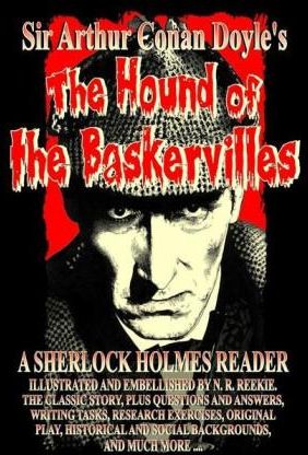 The Hound of The Baskervilles - A Sherlock Holmes Reader