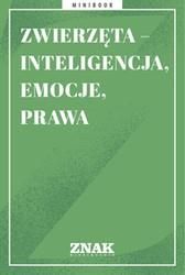 Zwierzęta – inteligencja, emocje, prawa (E-book)
