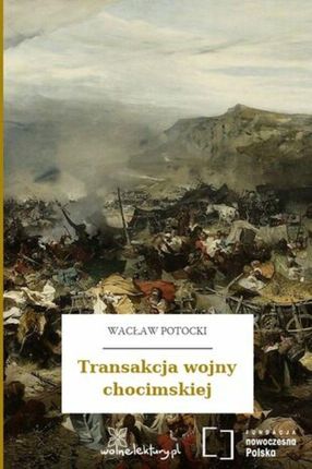 Transakcja wojny chocimskiej (Audiobook)