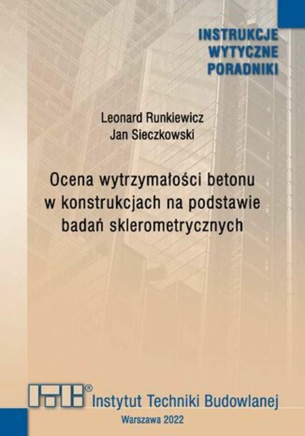 Ocena Wytrzymałości Betonu W Konstrukcjach Na Podstawie Badań ...